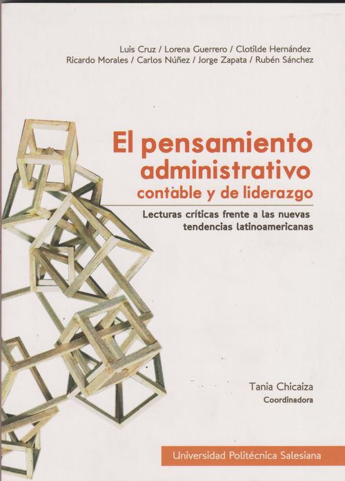 El Pensamiento Administrativo Contable Y De Liderazgolecturas Críticas Frente A Las Nuevas Tendencias Latinoamericanas