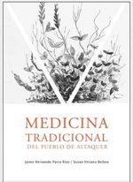 Medicina-tradicional-del-pueblo-de-Altaquer-9789942096449-ecuador-silu