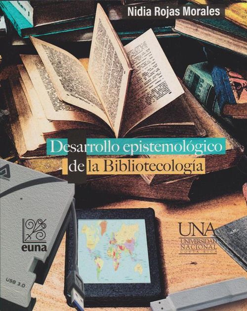 Desarrollo Epistemológico De La Bibliotecología