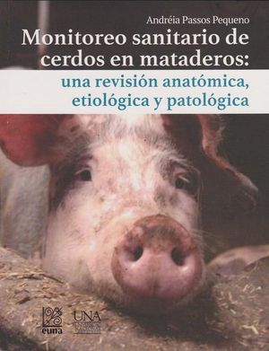 Monitoreo Sanitario De Cerdos En Mataderos