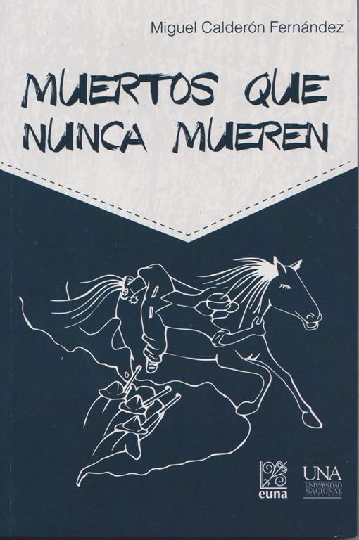 muertos-que-nunca-mueren-9789977655062-costa-rica-silu