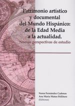 patrimonio-artistico-y-documental-del-mundo-hispanico-de-la-edad-media-a-la-actualidad-nuevas-perspectivas-del-estudio-9788497739375-espana-silu
