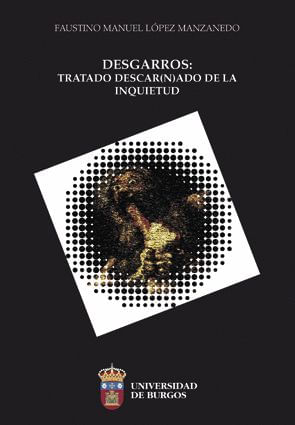Desgarros Tratado Descarnado De La Inquietud