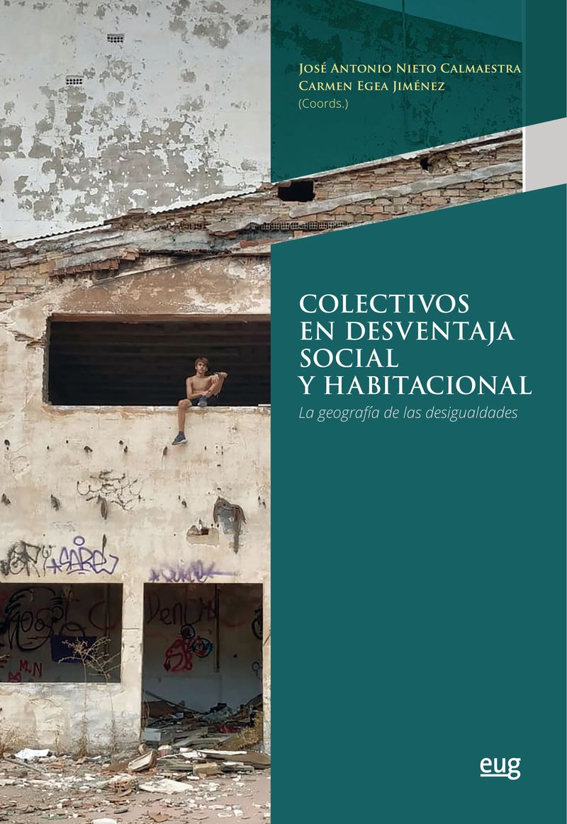 colectivos-en-desventaja-social-y-habitacional-la-geografia-de-las-desigualdades-9788433864383-espana-silu
