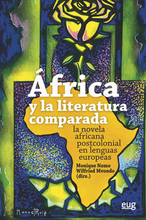 africa-y-la-literatura-comparada-la-novela-africana-postcolonial-en-lenguas-europeas-9788433864628-espana-silu