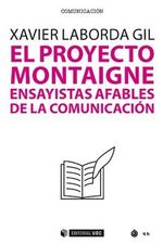 el-proyecto-montaigne-ensayistas-afables-de-la-comunicacion-9788491804369-espana-silu