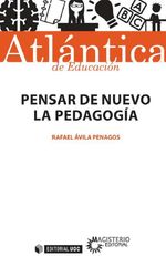 pensar-de-nuevo-la-pedagogia-9788491169499-espana-silu
