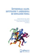 intensidad-salud-motivacion-y-adherencia-en-educacion-fisica-9788417066680-espana-silu