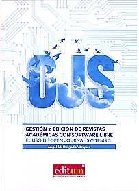 Gestión Y Edición De Revistas Académicas Con Software Libre El Uso De Open Journal Systems 3