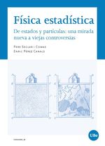 fisica-estadistica-de-estados-y-particulas-una-mirada-nueva-a-viejas-controversias-9788491681090-espana-silu