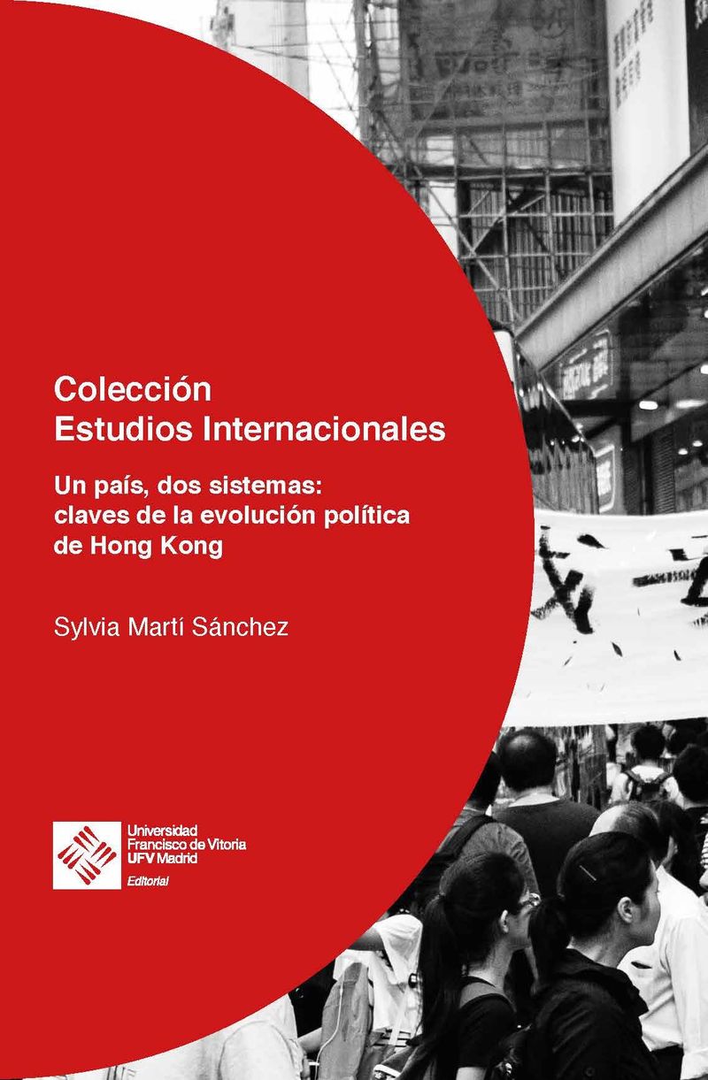 un-pais-dos-sistemas-claves-de-la-evolucion-politica-de-hong-kong-9788417641085-espana-silu