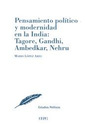 pensamiento-politico-y-modernidad-en-la-india-tagore-gandhi-ambedkar-nehru-9788425917882-espana-silu