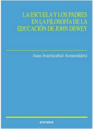la-escuela-y-los-padres-en-la-filosofia-de-la-educacion-de-john-dewey-9788431333119-espana-silu