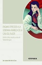 enigmas-ofrecidos-a-la-soberana-asamblea-de-la-casa-del-placer-edicion-critica-estudio-y-notas-de-yadira-munguia-9788431333683-espana-silu