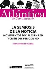 la-semiosis-de-la-noticia-movimientos-sociales-en-red-y-crisis-del-periodismo-9788491802662-espana-silu