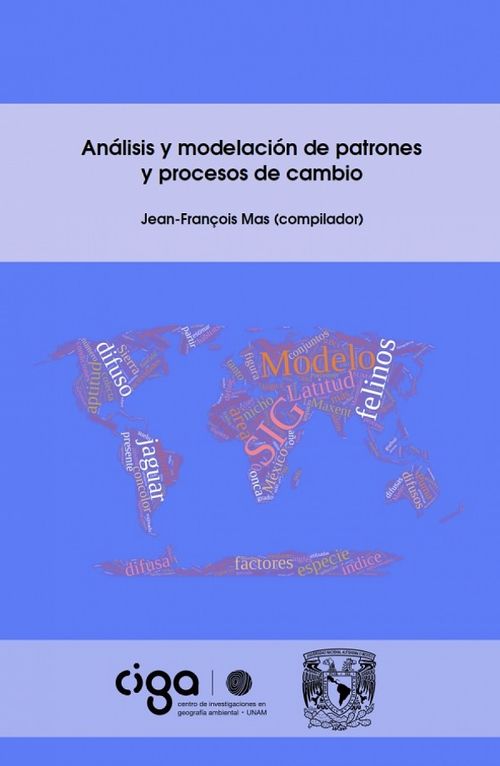 Análisis Y Modelación De Patrones Y Procesos De Cambio