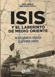 isis-y-el-laberinto-de-medio-oriente-9789873827129-argentina-silu