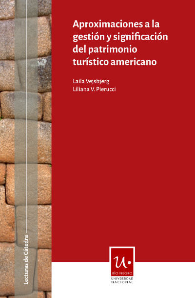 aproximaciones-a-la-gestion-y-significacion-del-patrimonio-turistico-americano-9789873667077-argentina-silu