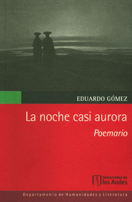 La noche casi aurora Poemario