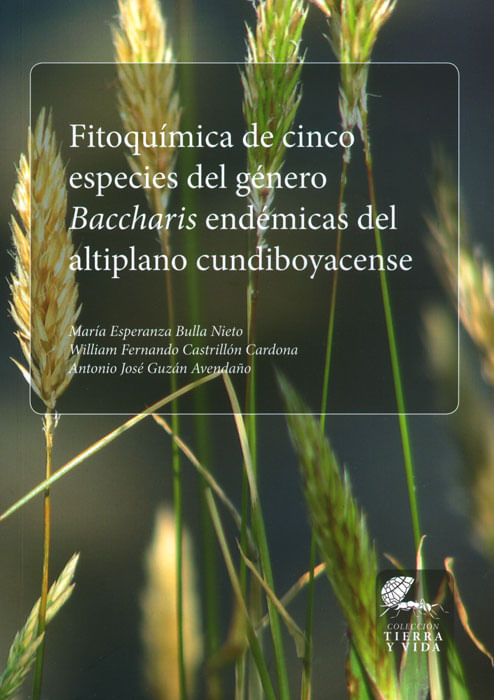 Fotoquímica de cinco especies del género Baccharis endémicas del altiplano cundiboyacense
