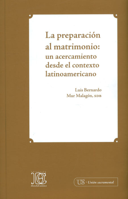 La preparación al matrimonio un acercamiento desde el contexto latinoamericano