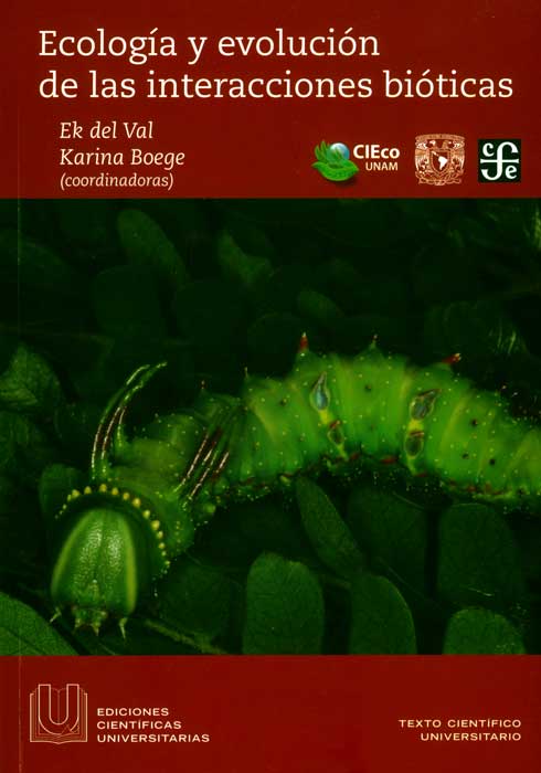 Ecología y evolución de las interacciones bióticas