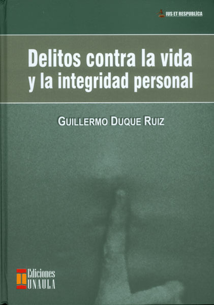 Delitos contra la vida y la integridad personal