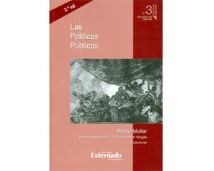Las políticas públicas, 3.ª ed.