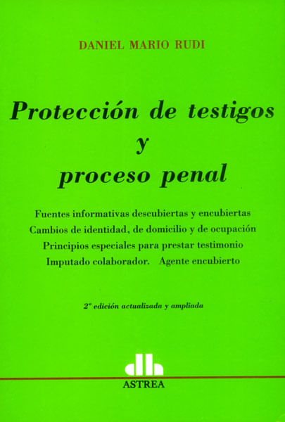 Protección de testigos y proceso penal