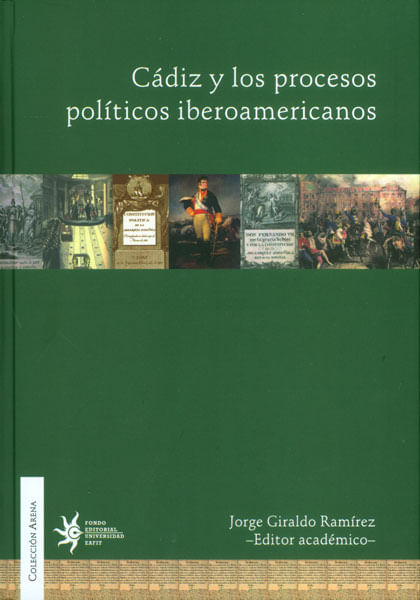 Cádiz y los procesos políticos iberoamericanos