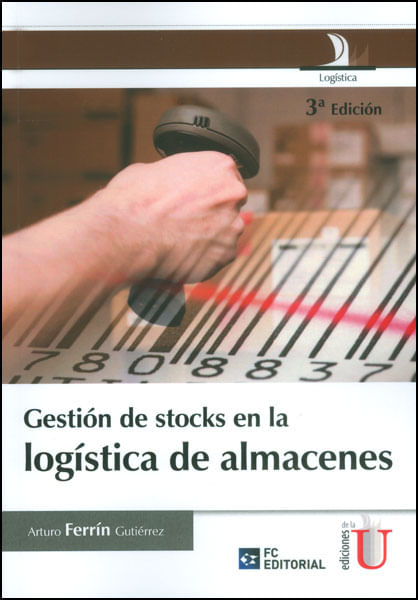 Gestión de stocks en la logística de almacenes