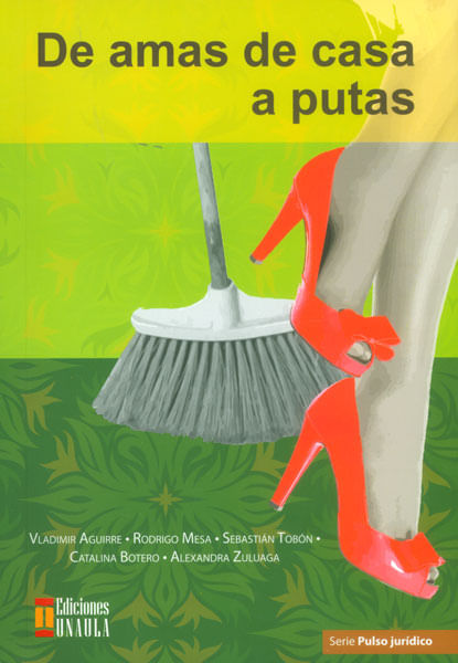 De amas de casa a putas