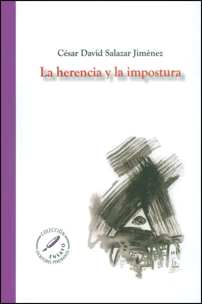 La herencia y al impostura ensayo para ganarse un concurso en Pereira