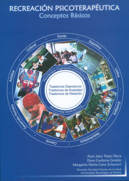Recreación psicoterapéutica Conceptos básicos