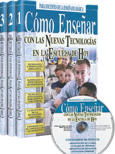Cómo enseñar con las nuevas tecnologías en la escuela de hoy (III Tomos, incluye CD)