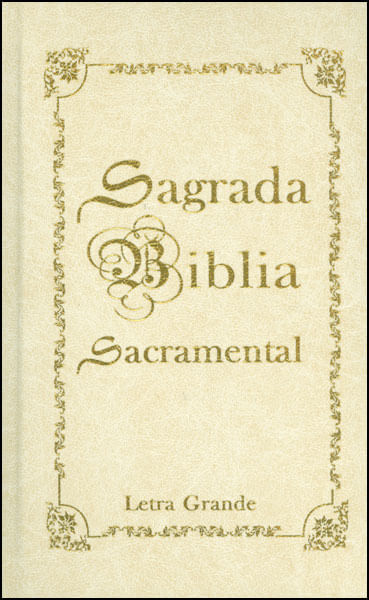 La sagrada biblia sacramental. Letra grande