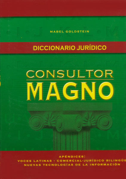 Diccionario jurídico. Consultor Magno (Incluye CD)