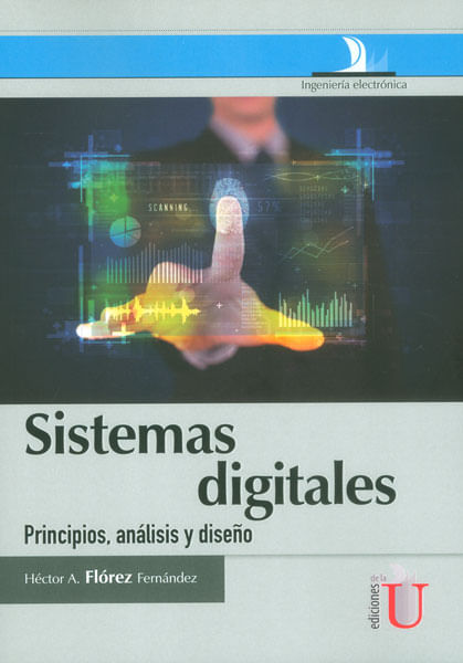 Sistemas digitales Principios análisis y diseño