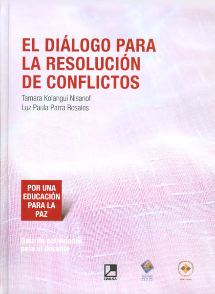 El diálogo para la resolución de conflictos