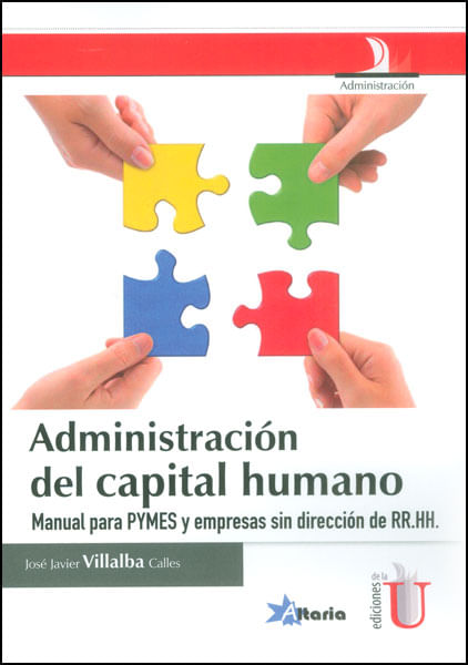 Administración del capital humano Manual par PYMES y empresas sin dirección de RRHH