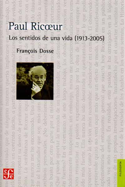 Paul Ricoeur Los sentidos de una vida 19132005