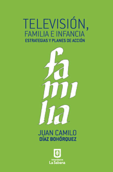 Televisión familia e infancia Estrategias y planes de acción