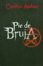 Pie de bruja Carolina Andújar