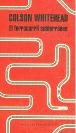 el-ferrocaril-subterraneo-9789588979823-rhmc