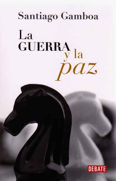La guerra y la paz