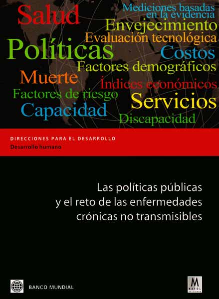 Las políticas públicas y el reto de las enfermedades crónicas no transmisibles
