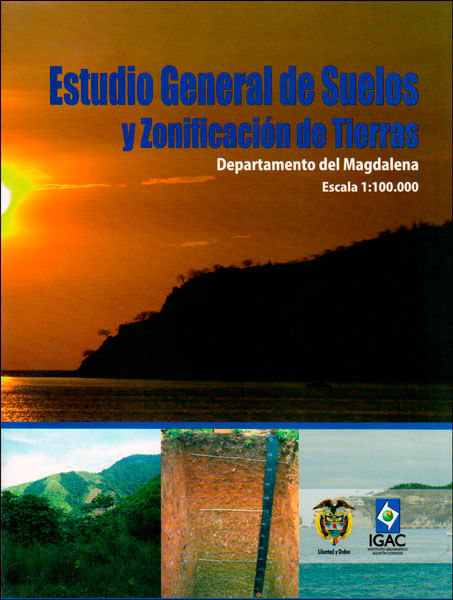 Estudio general de suelos y zonificación de tierras Departamento del Magdalena escala 1100000