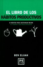 el-libro-de-los-habitos-productivos-9788416894352-ediu