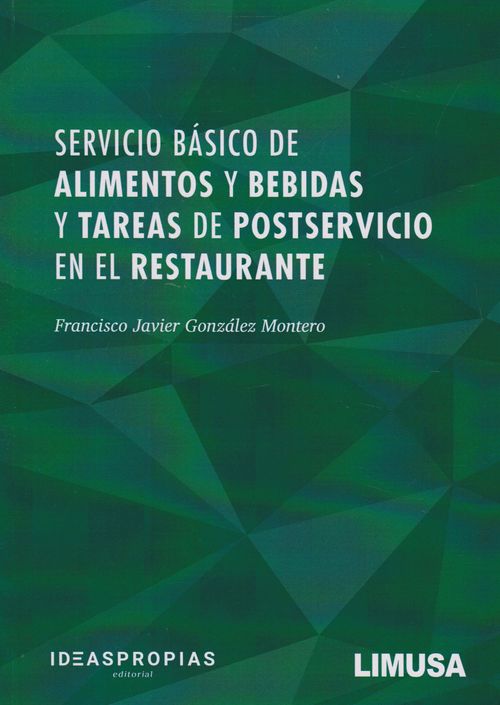 Servicio Básico De Alimentos Y Bebidas Y Tareas De Postservicio En El Restaurante