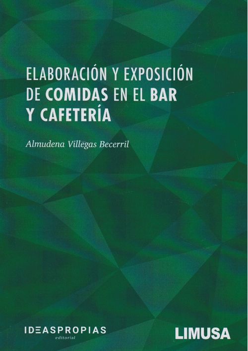 Elaboración Y Exposición De Comidas En El Bar Y Cafetería